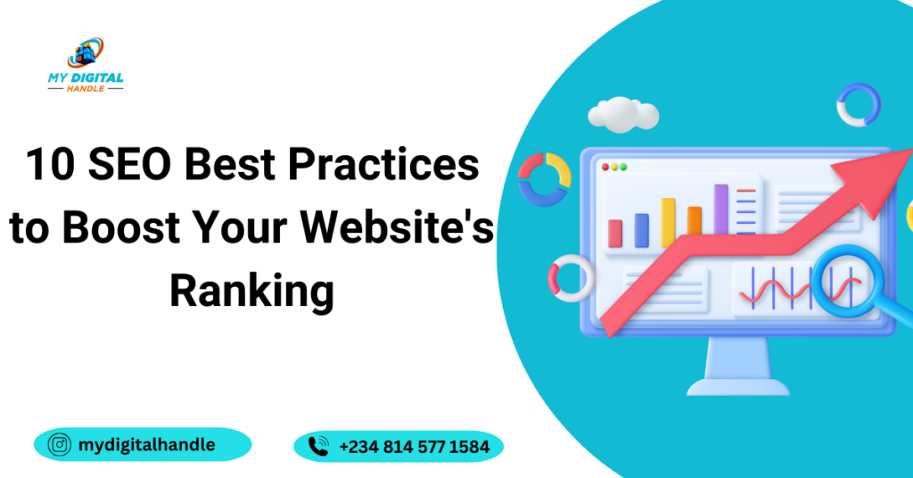 10 SEO Best Practices to Boost Your Website's Ranking