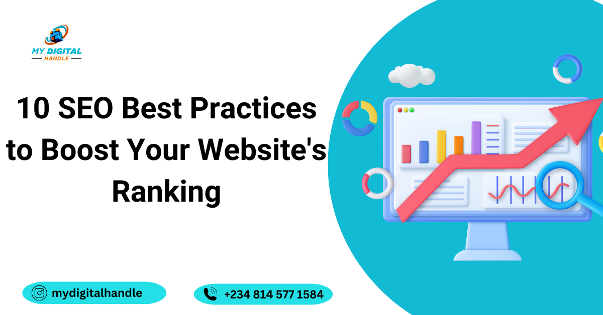10 SEO Best Practices to Boost Your Website's Ranking