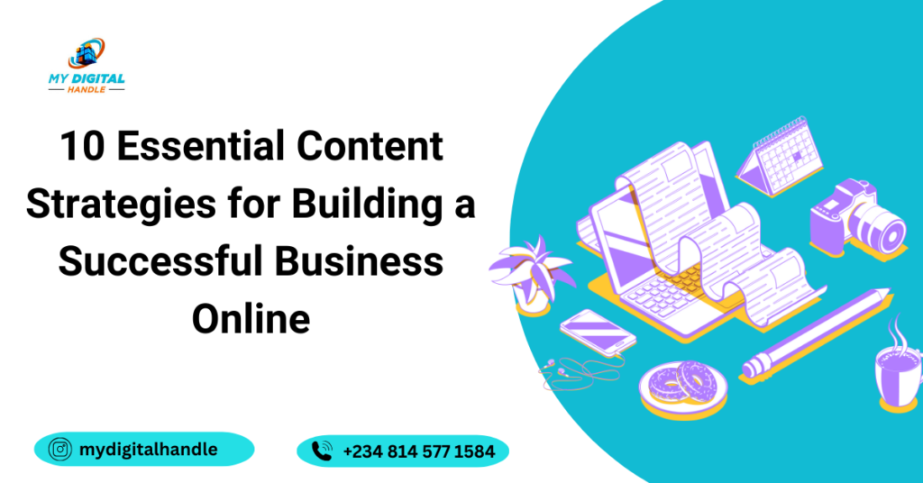 10 Essential Content Strategies for Building a Successful Business Online