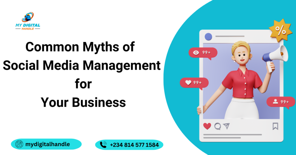 Common Myths of Social Media Management for Your Business